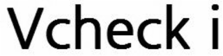 vcheck i