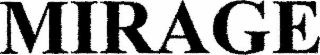 mirage
