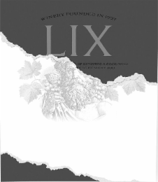 winery founded in 1927 lix enjoying a good wine an be healthy too