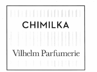 chimilka vilhelm parfumerie