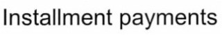 installment payments