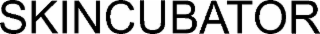 skincubator