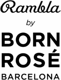 rambla by born rosÉ barcelona