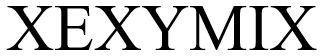 xexymix