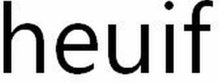 heuif