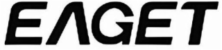 eaget