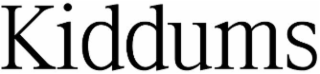 kiddums