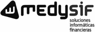medysif soluciones informáticas financieras