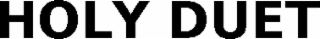 holy duet