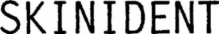 skinident