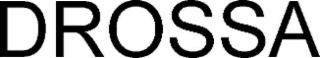 drossa