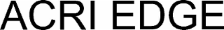 acri edge
