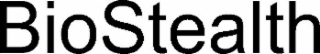 biostealth