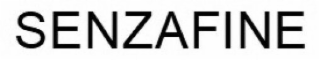 senzafine