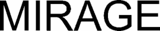 mirage