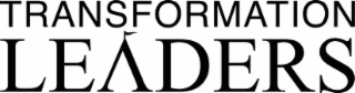 transformation leaders