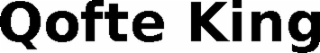 qofte king