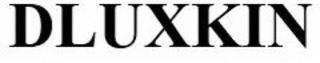 dluxkin