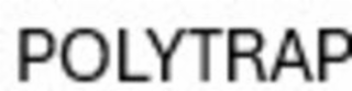 polytrap
