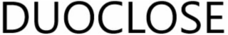 duoclose