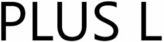 plus l