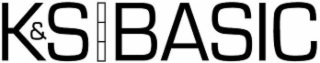 k&s basic