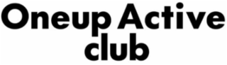 oneup active club