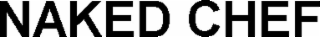 naked chef