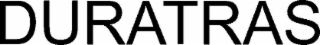 duratras