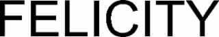 felicity
