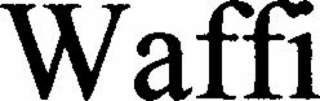 waffi