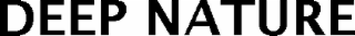 deep nature