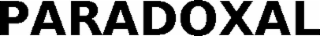 paradoxal