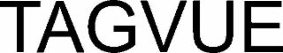 tagvue