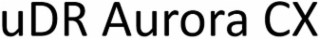 udr aurora cx