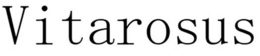 vitarosus