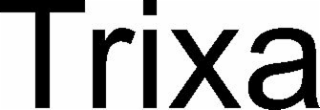trixa