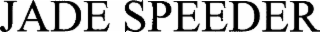 jade speeder