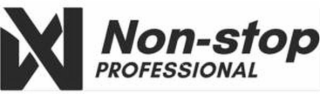 non-stop professional