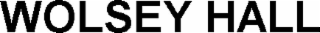 wolsey hall