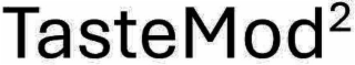 tastemod2