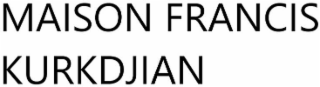 maison francis kurkdjian