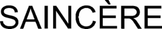 saincÈre