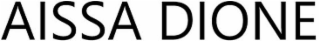 aissa dione
