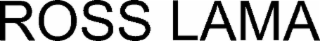 ross lama