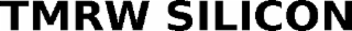 tmrw silicon