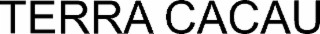 terra cacau