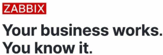 zabbix your business works. you know it.