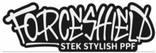 forceshield stek stylish ppf