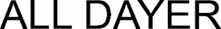 all dayer